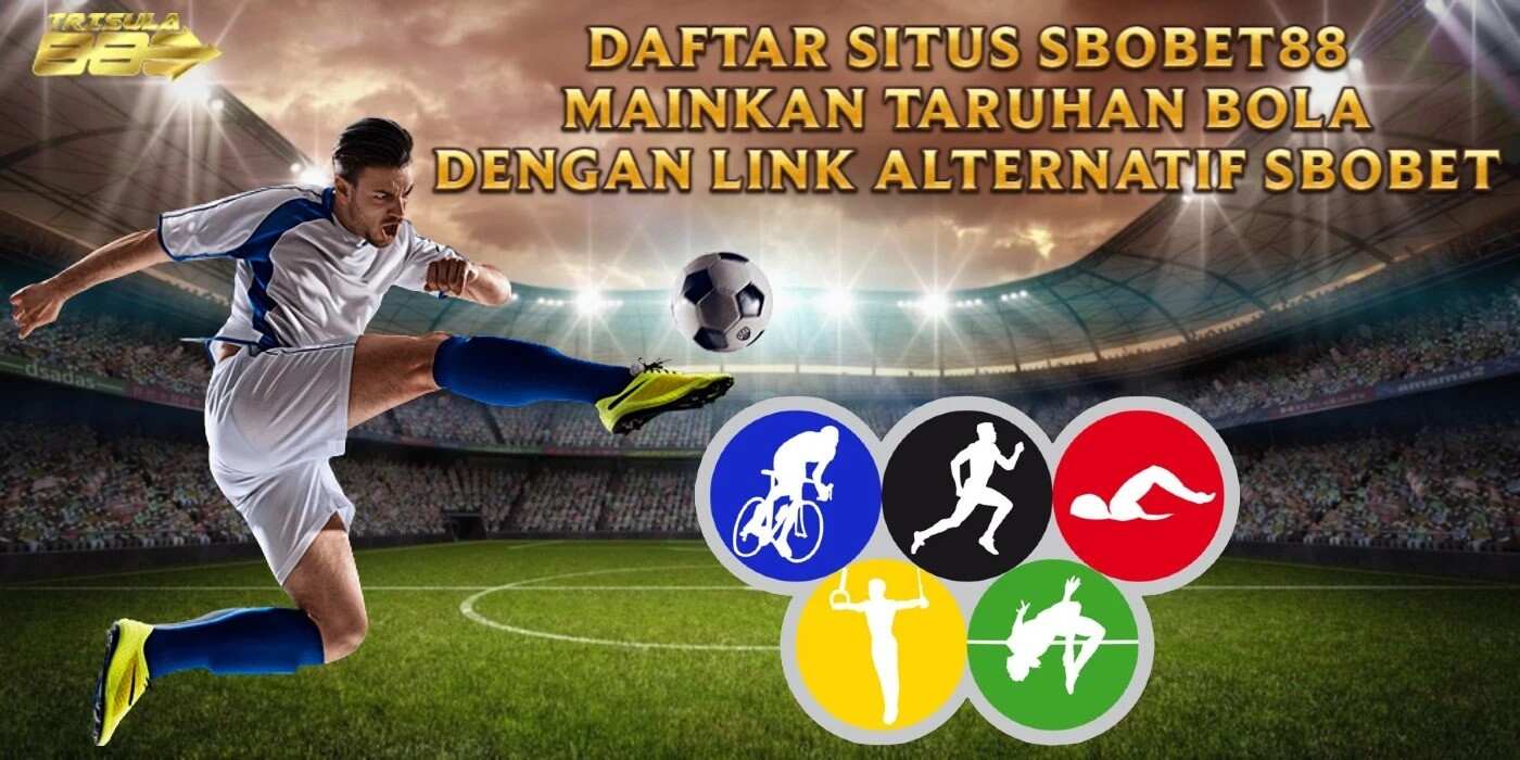 Tip Taruhan Olahraga Dengan Link Alternatif